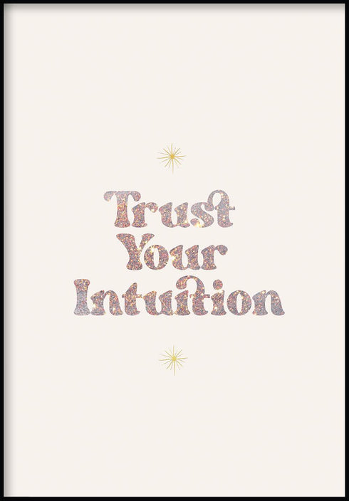 Trust Intuition Oro real Póster